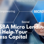 How SBA Micro Lending Could Help Your Business Capital