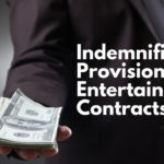 Indemnification Provisions in Entertainment Contracts
