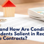 Why and How Are Condition Precedents Salient in Real Estate Contracts?