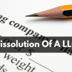Dissolution Of A LLC