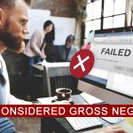 What Is Considered Gross Negligence?
