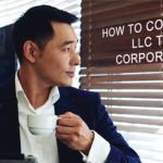 How To Convert An LLC To A Corporation? Image