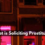 What is Soliciting Prostitution