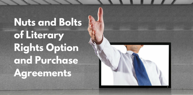 Literary Rights Option & Purchase Agreements | Law Advocate Group LLP