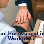 Sexual Harassment in the Workplace